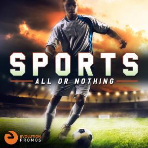 Sports: All or Nothing