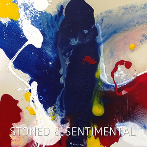  Stoned & Sentimental