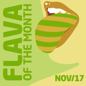 FLAVA Of The Month NOV 17