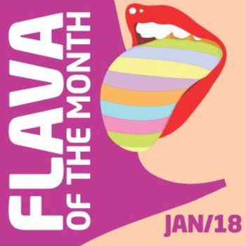 FLAVA Of The Month JAN 18