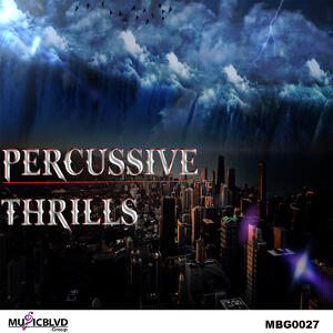 Percussive Thrills