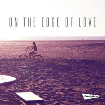 On The Edge Of Love