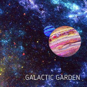  Galactic Garden