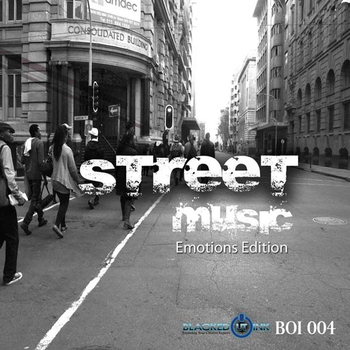 Street Music (Emotions Edition)