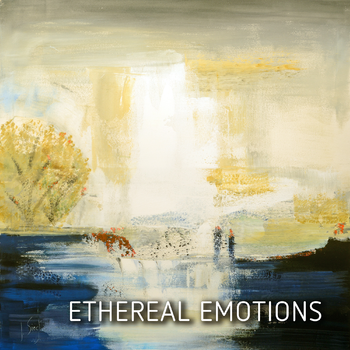  Ethereal Emotions