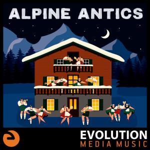 Alpine Antics