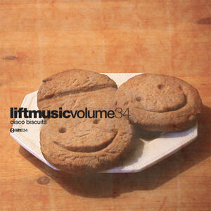 Liftmusic Volume 34 Disco Biscuits