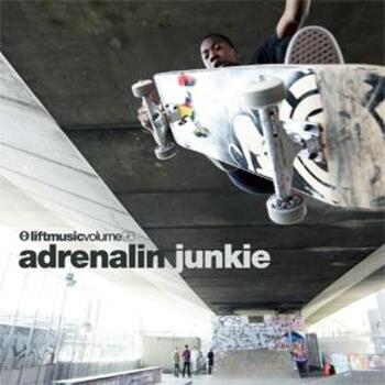 Adrenalin Junkie