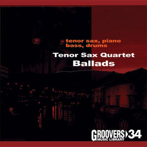 TENOR SAX QUARTET - BALLADS