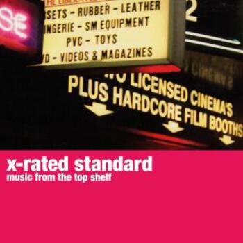 X-Rated Standard