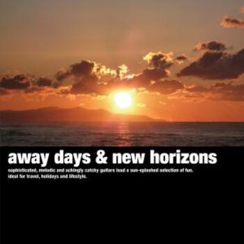 Away Days & New Horizons