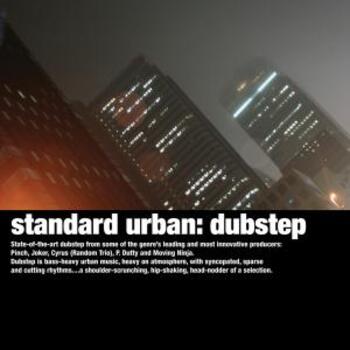 Standard Urban: Dubstep