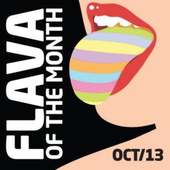 FLAVA Of The Month OCT 13
