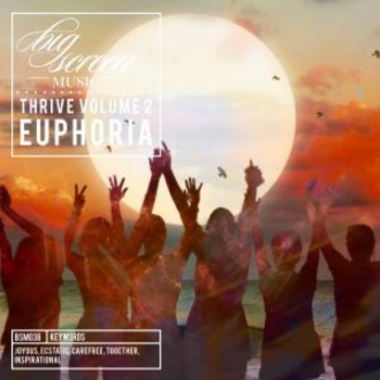 Thrive Volume 2 - Euphoria