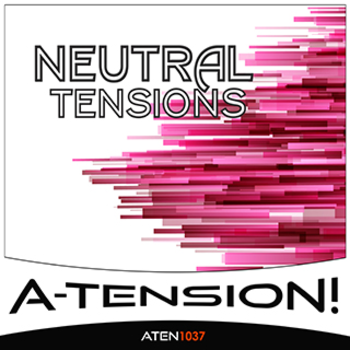 Neutral Tension