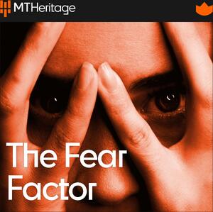 THE FEAR FACTOR