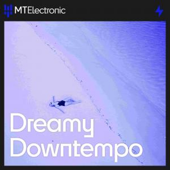  Dreamy Downtempo
