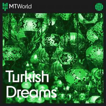  Turkish Dreams
