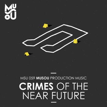 Crimes of the Near Future