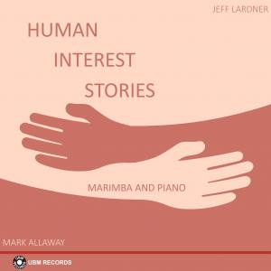 Human Interest Stories - Marimba and Piano