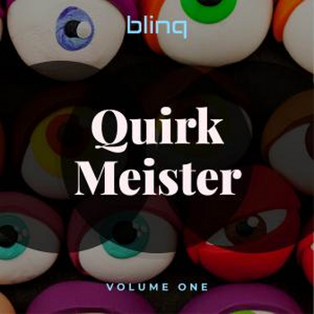 Quirk Meister;